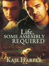Imagen de portada para Life, Some Assembly Required